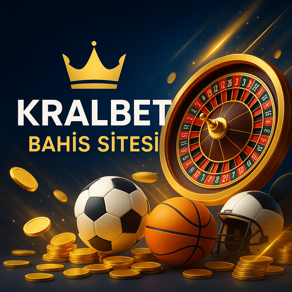 Kralbet Bahis Sitesi